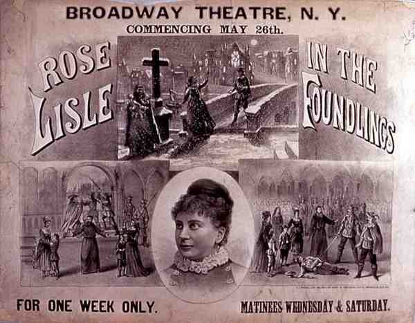 Affisch för "The Foundlings", med Rose Lyle i huvudrollen på Broadway Theatre, New York (färg litho) av American School