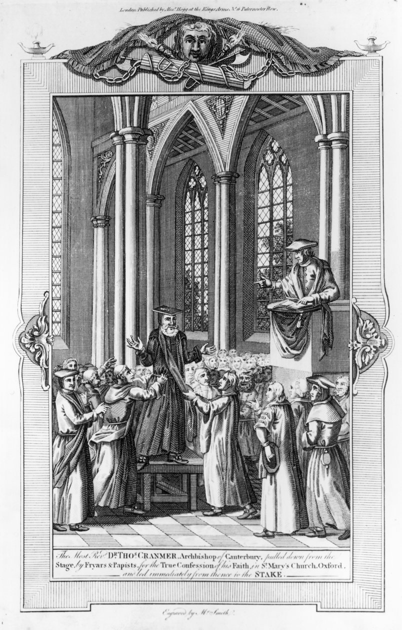 Dr. Thomas Cranmer (1489-1556) ärkebiskop av Canterbury drogs ner från scenen av friars och papister för den sanna bekännelsen av sin tro i St. Mary