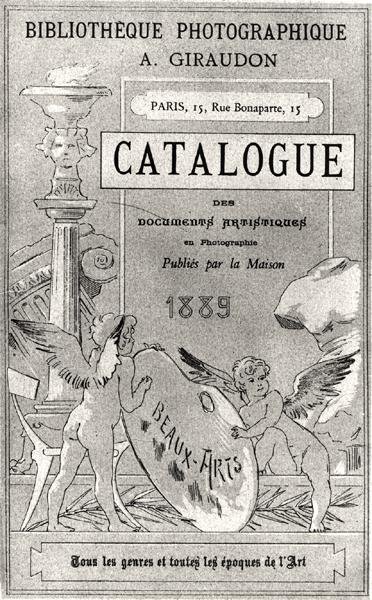 Framsidan av Catalogue of Artistic Documents in Photography publicerad av Bibliotheque Photographie Giraudon, 1889 av French School