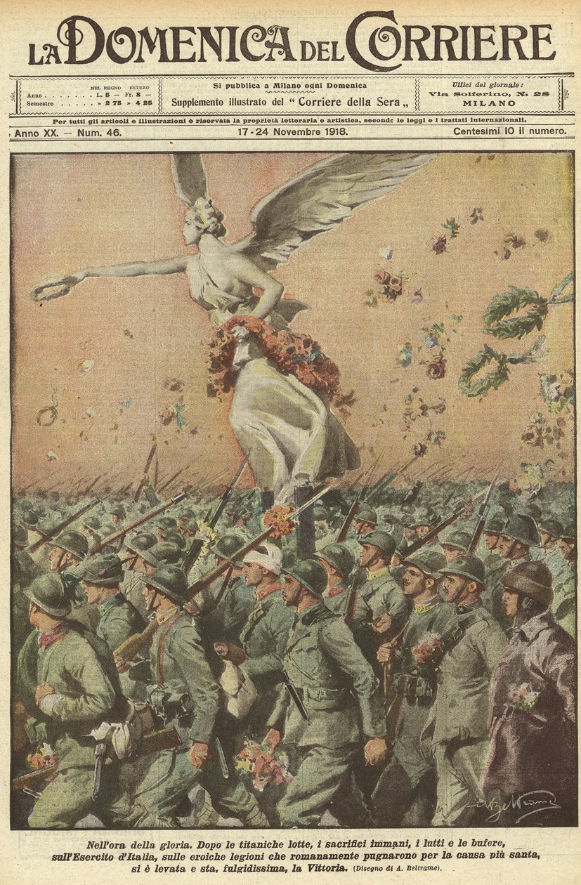 Första världskriget 1918 - Italien i kriget. Seger dag. I härlighetens timme. Efter en titanisk kamp, de enorma offren, dödsfallen, stormarna, har Italiens armé, de heroiska romerska legionerna som kämpade för det allra heligaste, lyft offret av Achille Beltrame