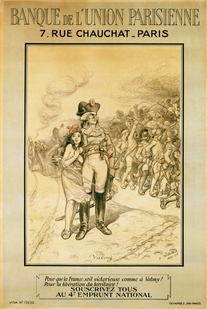 Så att Frankrike vinner som i Valmy!, annons för Banque de lUnion Parisienne, 1918 av Adolphe Leon Willette