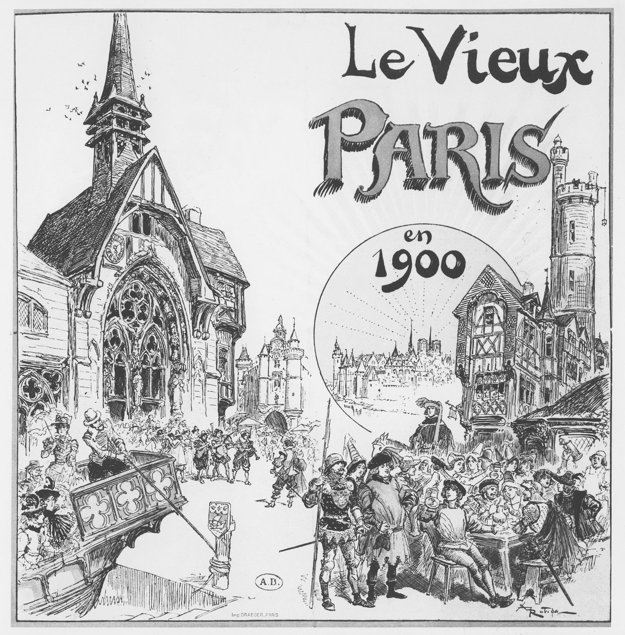 Det gamla Paris, inför världsutställningen 1900 av Albert Robida
