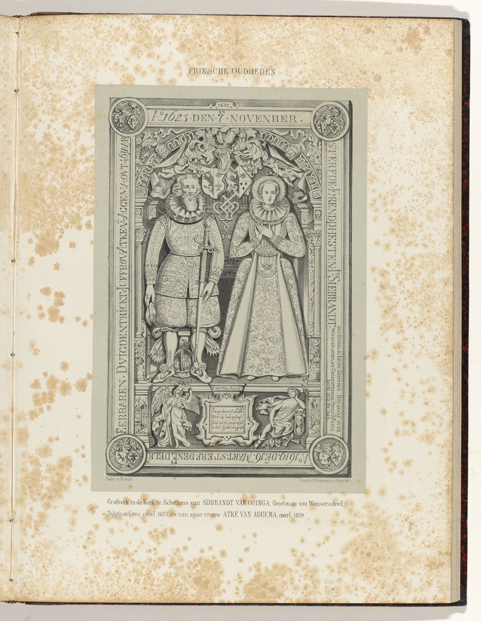 Gravsten i kyrkan i Schettens av Sybrand van Osinga (1623) och hans hustru Atke van Aggema (1619) Gravsten i kyrkan i Schettens av Sijbrandt van Osinga, Grietman van Wonseradeel. Dijkgraaf, etc., dog. 1623, och av hans hustru, Atke van Aggema, o av Albert Martin