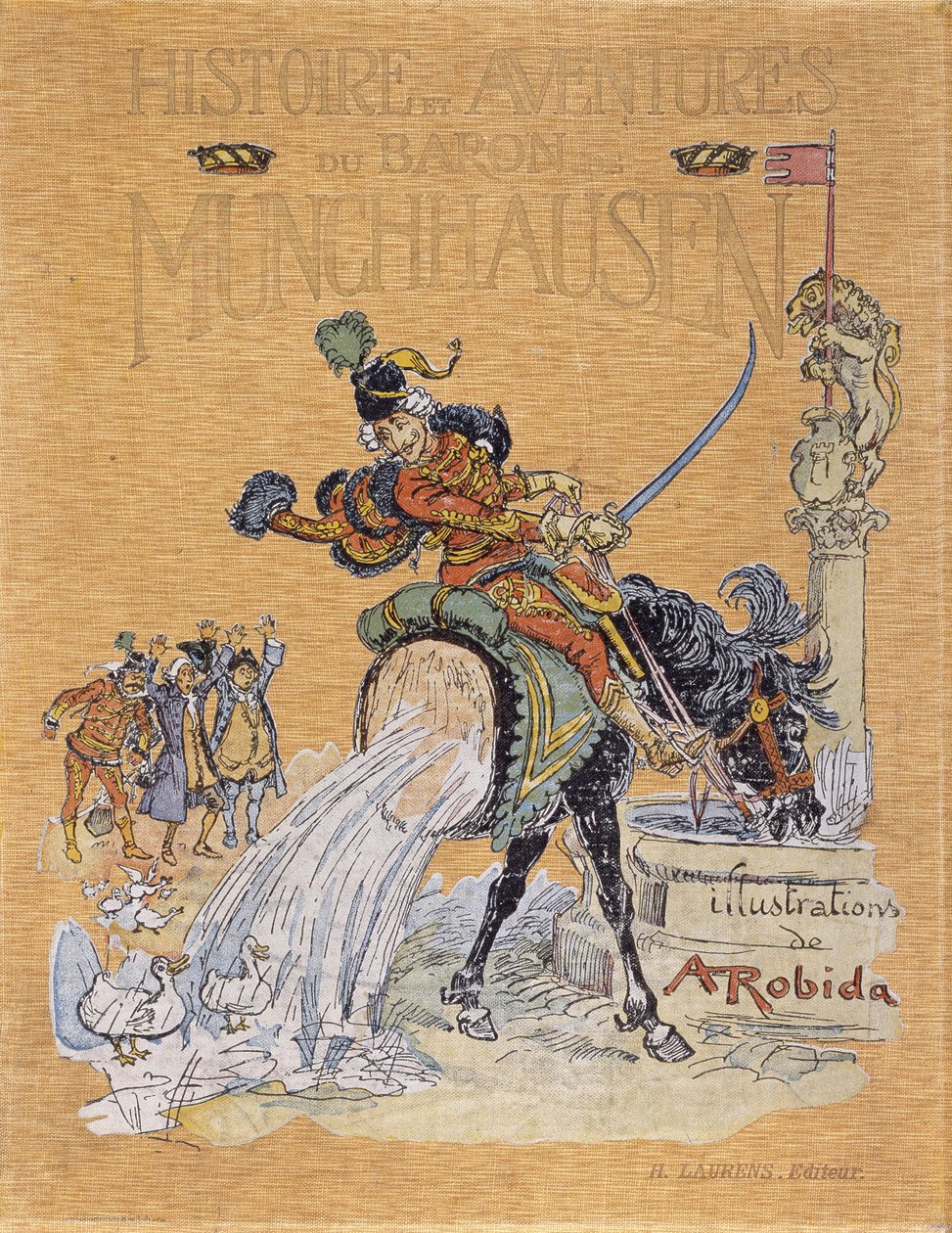 Omslag till "" Berättelser och äventyr om Baron de Munchausen"" (Munchhausen) illustrerad av A. Robida (1848 - 1926). av Albert Robida
