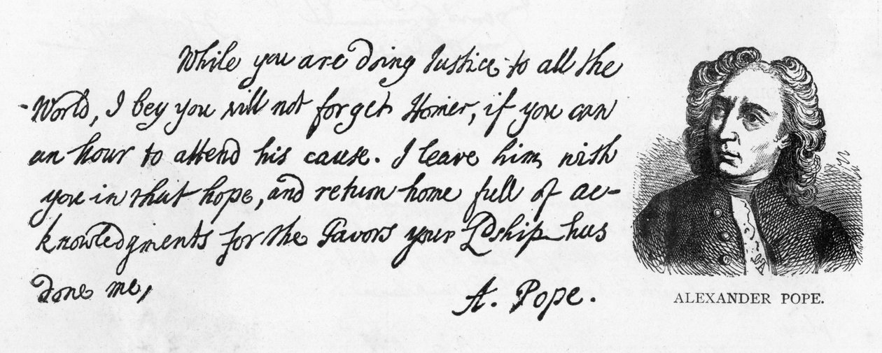 Handstil och underskrift av Alexander Pope från ett brev till Lord Halifax där han bad honom att inte glömma sin översättning av Homer, som han hade gett till Lord Halifax innan publiceringen och tackade honom för av Alexander Pope