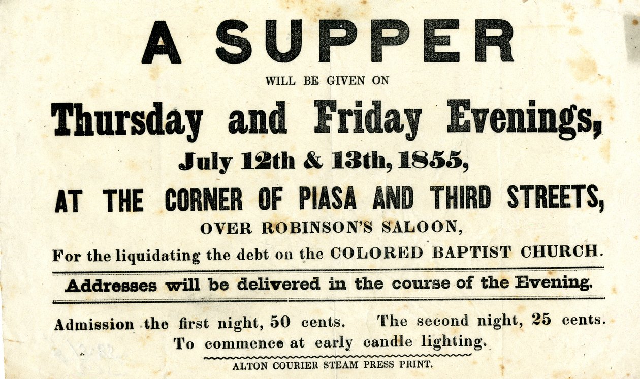 Circular advertising a supper for benefit of the Colored Baptist Church, to be held over Robinson’s Saloon, [Alton, Illinois], July 12-13, 1855 av Alton Courier