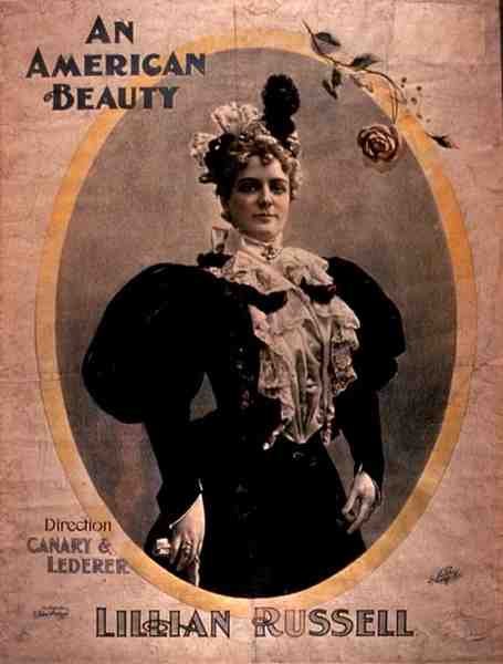 Annons för "An American Beauty", med Lillian Russell i huvudrollen och regisserad av Canary och Lederer (färg litho) av American School