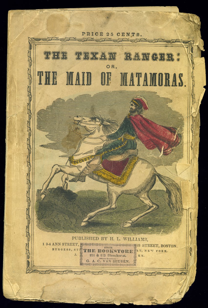 Omslag till The Texan Ranger: eller, the maid of Matamoras en berättelse om det mexikanska kriget, av Joseph Holt Ingraham (1809-60) av American School