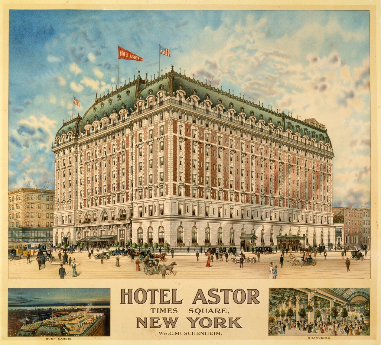 Hotel Astor, Times Square, New York, Wm. C. Muschenheim av American School
