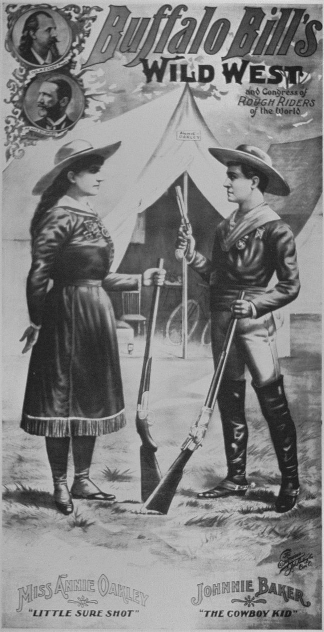 Affisch för Buffalo Bills (1846-1917) Wild West Show, med Annie Oakley (1860-1926) och Johnnie Baker "the Cowboy Kid" av American School