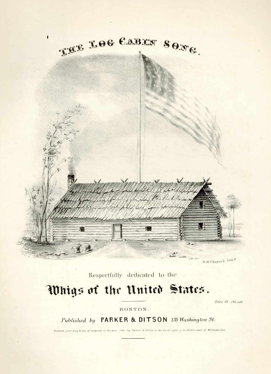 Notblad till The Log Cabin Song..., utgiven av Parker & Ditson, Boston, 1840 av American School
