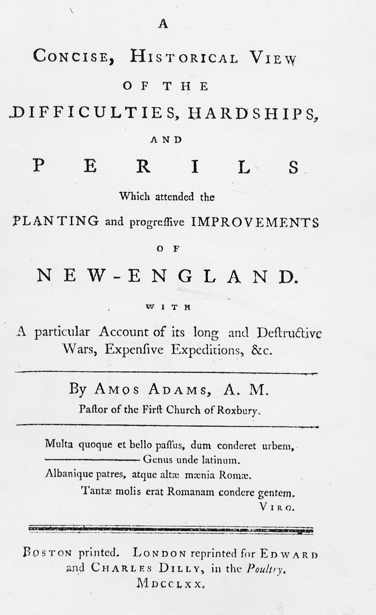 Titelsida till en kortfattad, historisk syn på svårigheterna, svårigheterna och farorna som deltog i Planting and Progressive Improvements of New England, 1770 (tryckt papper) av American School