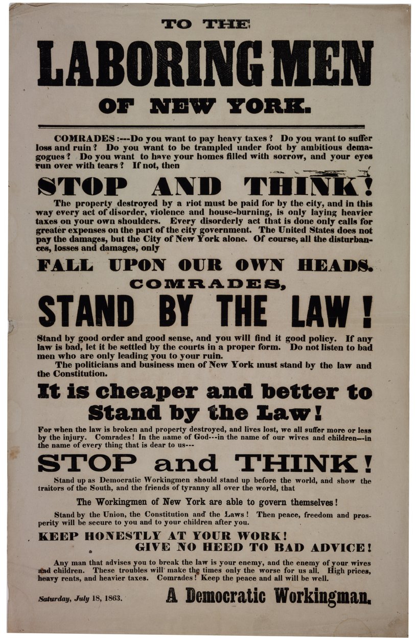 Till Laboring Men of New York, 18 juli 1863 av American School