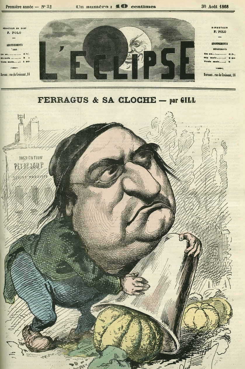 Louis Ulbach dit Ferragus (1822-1889), chefredaktör för tidningen "La Cloche", fransk författare och journalist. Omslag i "" L