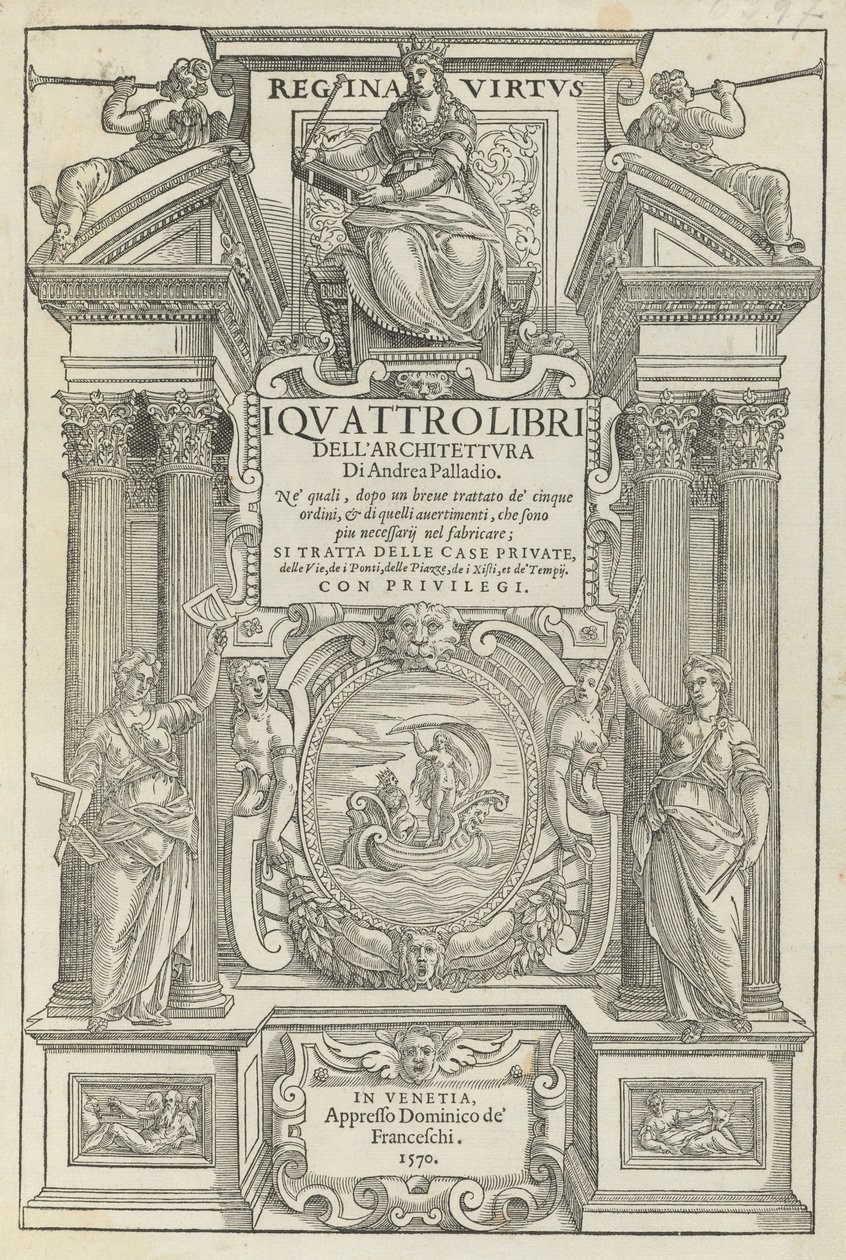 De fyra böckerna om arkitektur av Andrea Palladio