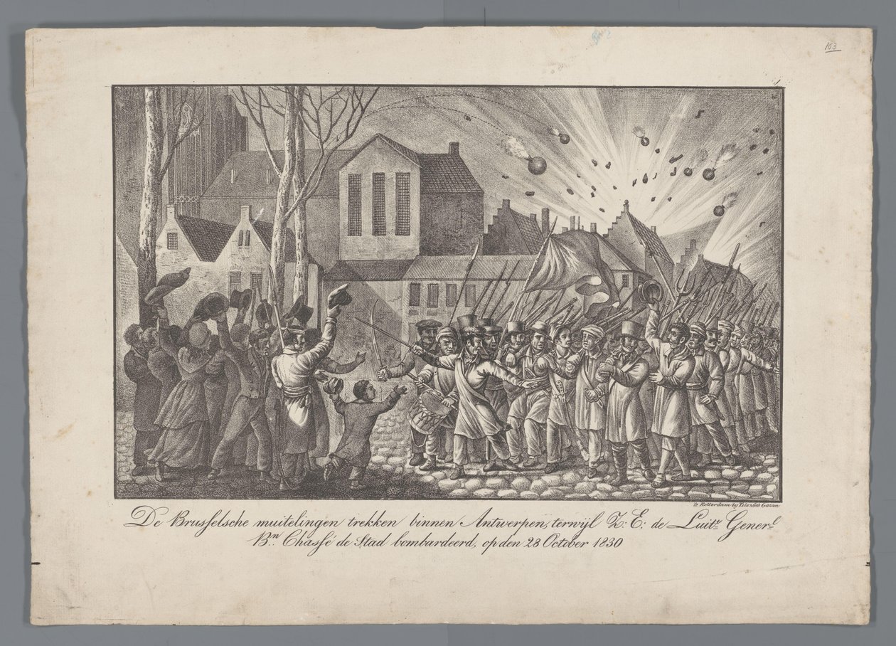 Brysselmyteristerna går in i Antwerpen, medan Z.E. generallöjtnanten. Bn. Chassé bombarderade staden den 28 oktober 1830 (titel på objekt) av Anonymous