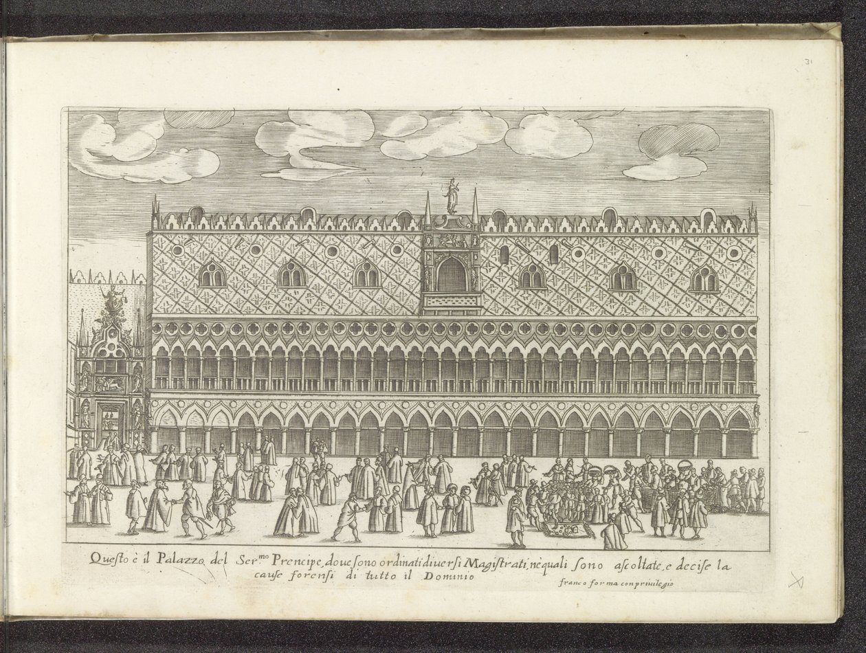 Fasad av Dogepaleis i Venedig Scènes uit het Venetiaanse leven (serietitel) Venetianska mäns och kvinnors vanor med Ser.ma Signoria-processionen och andra detaljer, t.ex. triumfer, festivaler och offentliga ceremonier i den adliga staden Venedig av Anonymous