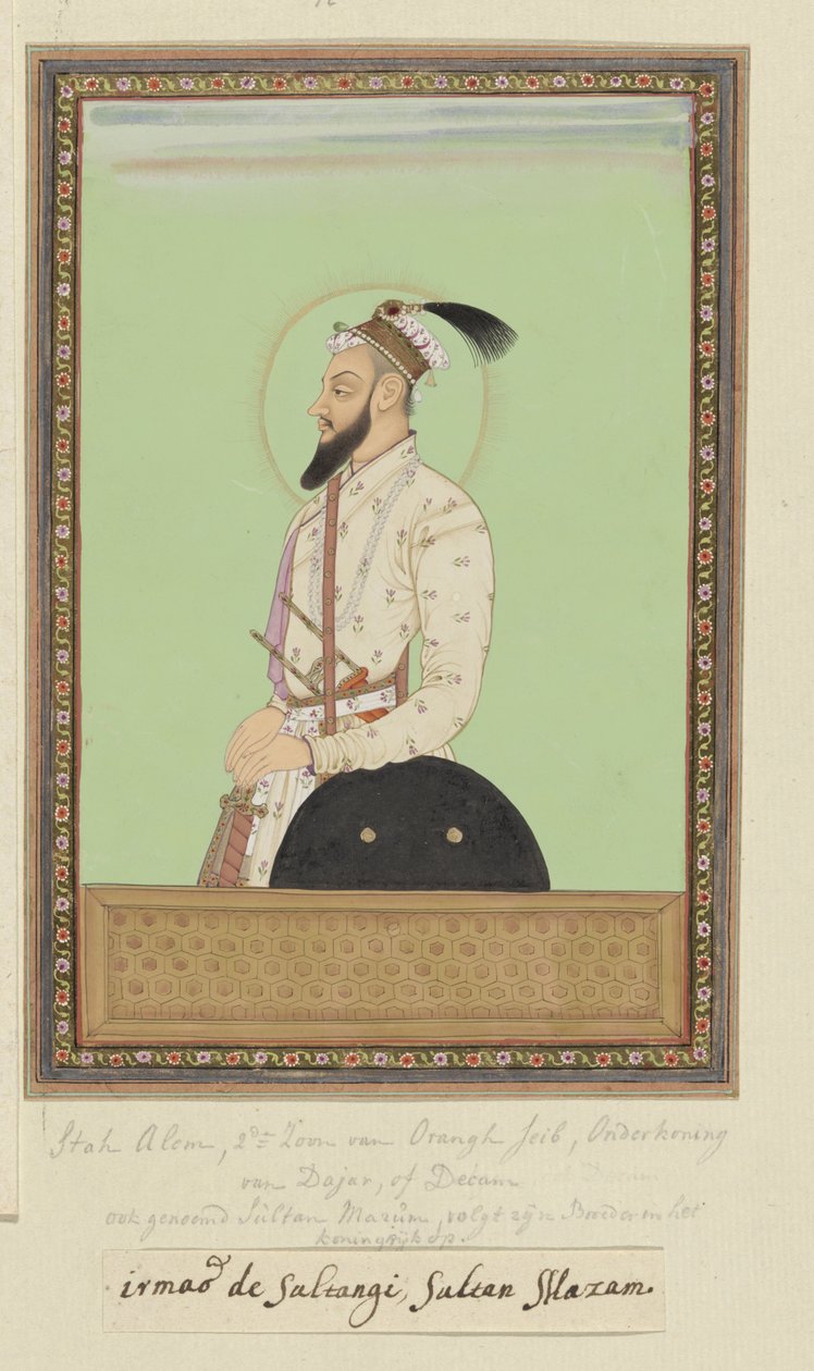 Porträtt av Shah Alam, son till Aurangzeb som föddes efter Sultanji; han var förste guvernör (subagar) i Deccan; efter att ha gått i krig mot Sambaji, son till Sivaji, har han nu vänt sig mot Sultan Abu
