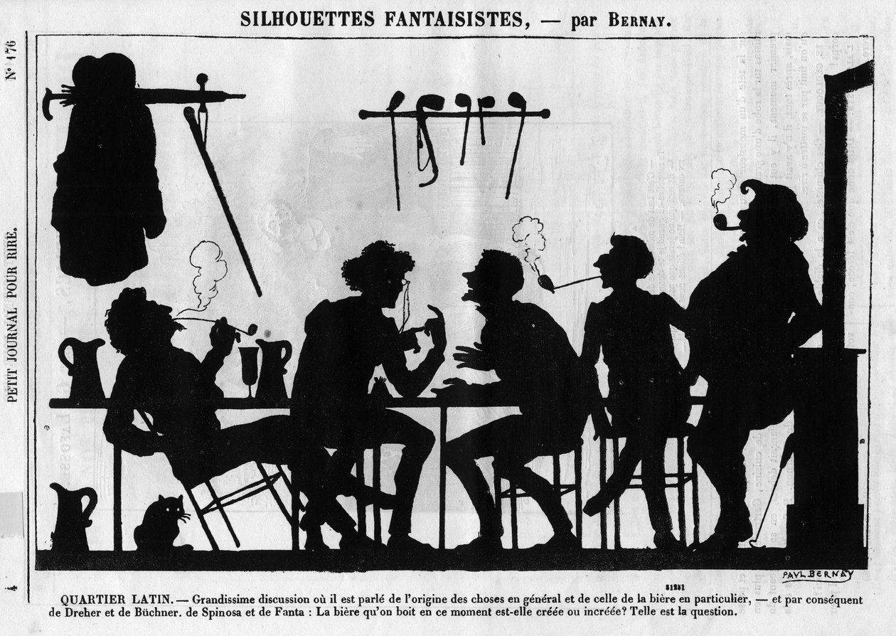 Fantastiska silhuetter av Bernay. Tecknad film om parisiska intellektuella: "" Quartier Latin. Bra diskussion där det pratas om sakers ursprung i allmänhet och öls i synnerhet...” Gravyr i “” Petity Journal pour Rire”” av Anonymous Anonymous