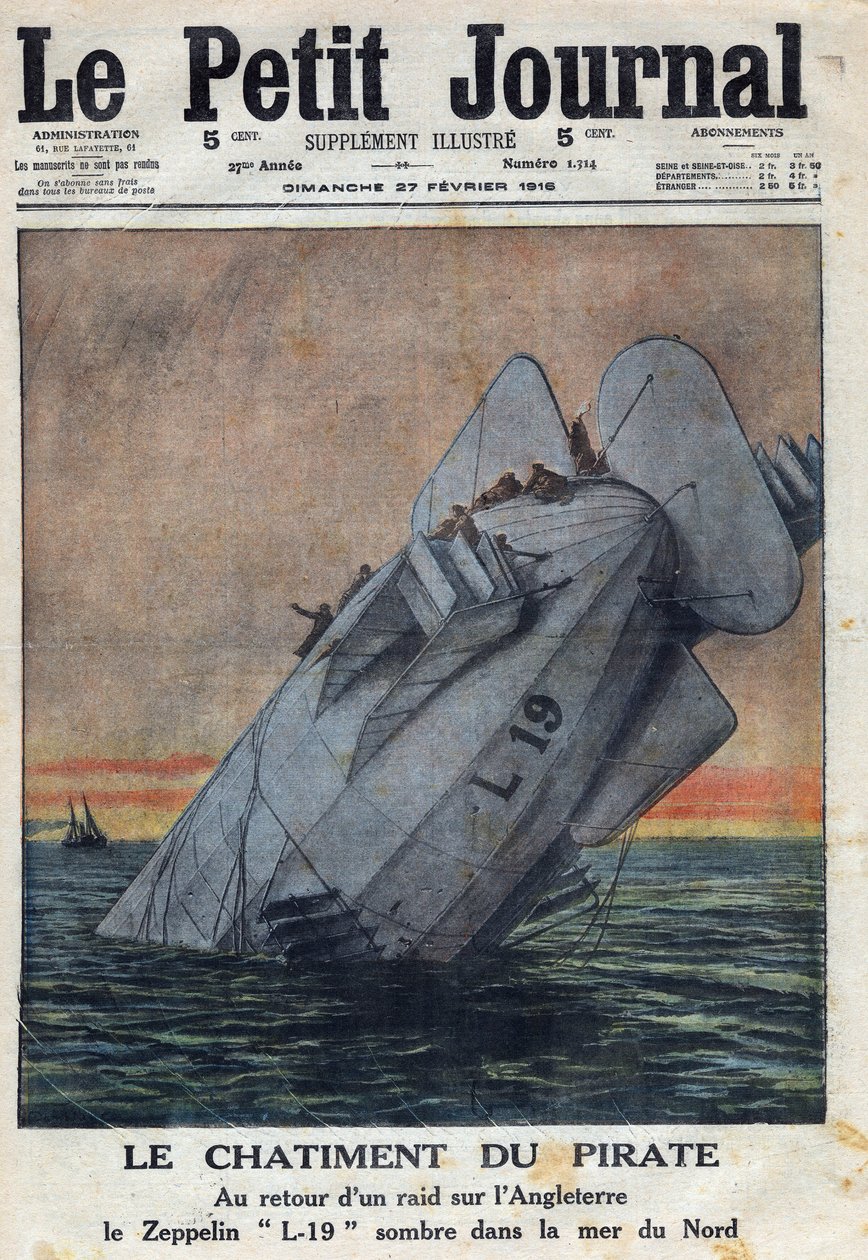 Första världskriget 1914-1918 (kriget 14-18). Vid återkomsten av en räd mot England, misslyckades Zeppelin L-19 från det tyska flygvapnet i Nordsjön. I "" Le Petite Journal"", den 27/02/1916. Privat samling av Anonymous Anonymous