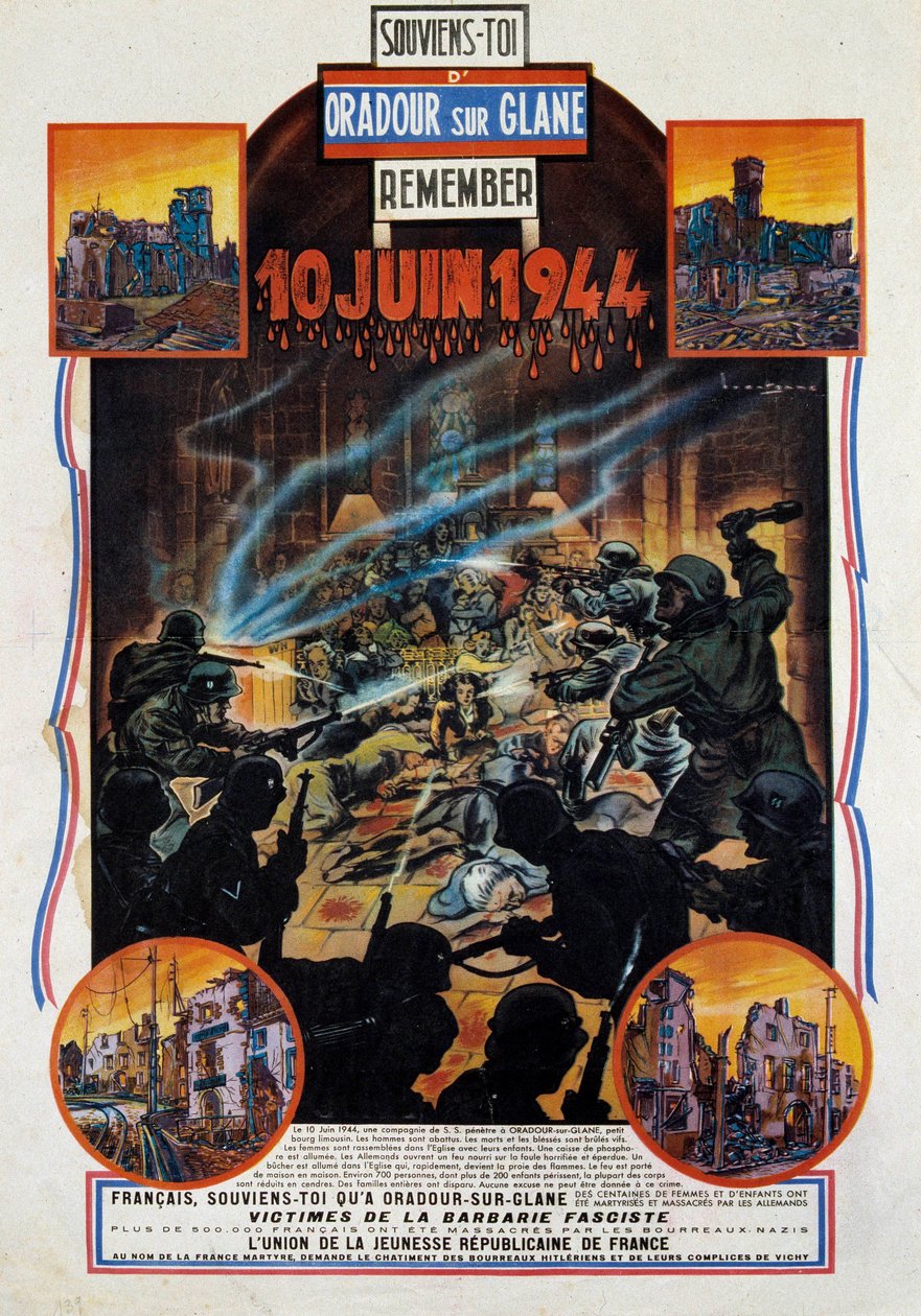 Andra världskriget: affisch till minne av massakern i Oradour-sur-Glane (Oradour sur Glane) i Upper Wien den 10/06/1944. Denna by förstördes efter att två tyska officerare tillfångatogs av motståndarna. 1944 Paris, Museum för de två världskrigen av Anonymous Anonymous