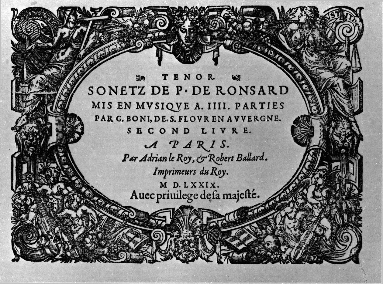 Andet bind af den franske digter Pierre de Ronsards sonetter (1524-1585) sat i musik af Guillaume Boni. Paris 1579, Sverige av Anonymous Anonymous