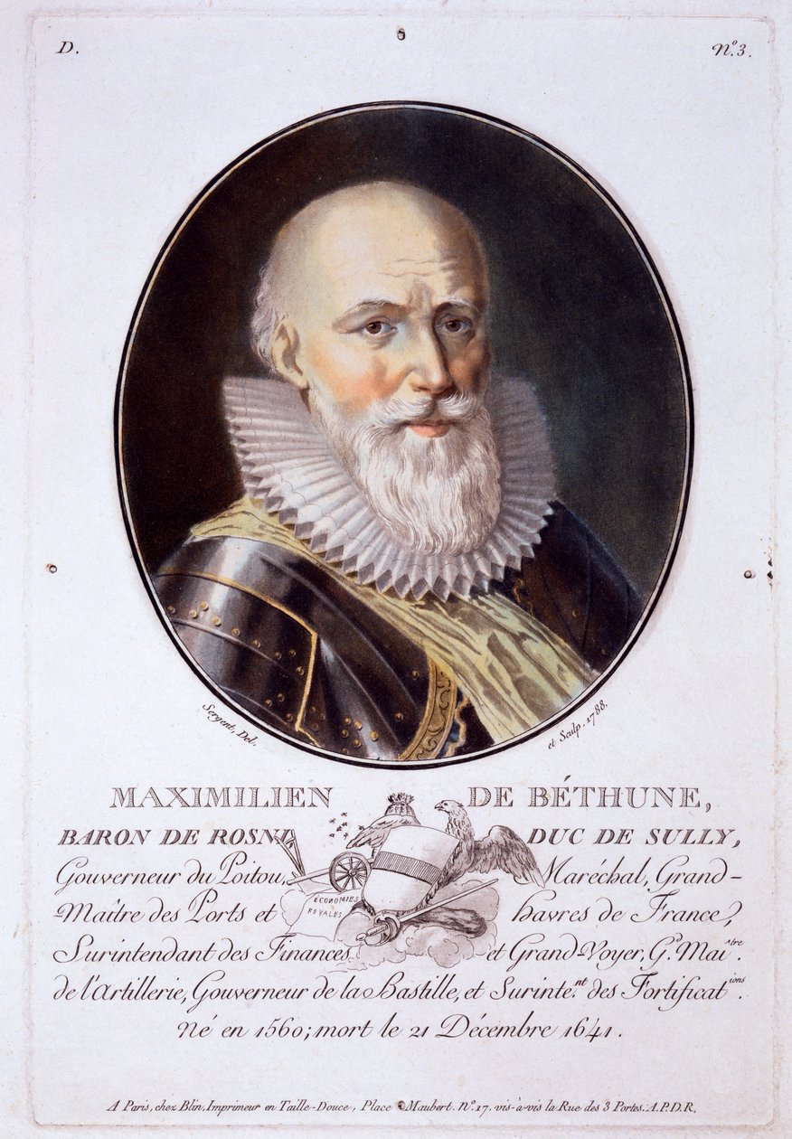 Maximilien de Bethune, Baron de Rosni och Duc de Sully, från Porträtt av stora män, berömda kvinnor och minnesvärda ämnen i Frankrike, graverade och tryckta i färg, utgiven av Pierre Blin, 178 av Antoine Louis Francois Sergent Marceau