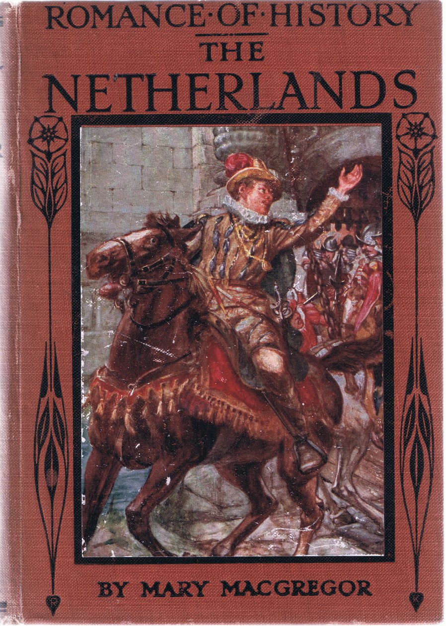 Framsidans design, illustration från Romance of History: The Netherlands, 1920-talet av Arthur David McCormick