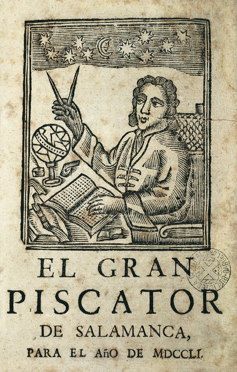 TORRES VILLARROEL, Diego de (1693-1770). Spansk författare, poet, dramatiker, astrolog, läkare, matematiker, präst och professor vid universitetet i Salamanca. Omslag till "El Gran Piscator de Salamanca para el ano de MDCCLI". Almanacka och årliga förutsäg av Artist Unknown