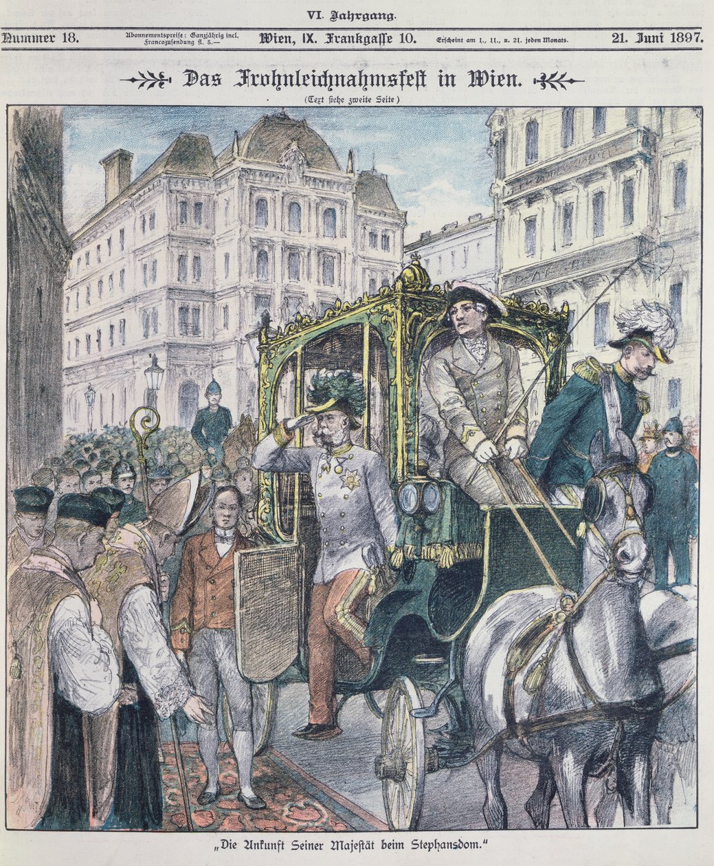Kejsar Franz Josef av Österrike anländer till Stefansdomen i Wien för att fira Corpus Christi-festen (Fronleichnam), 1897; av Austrian School