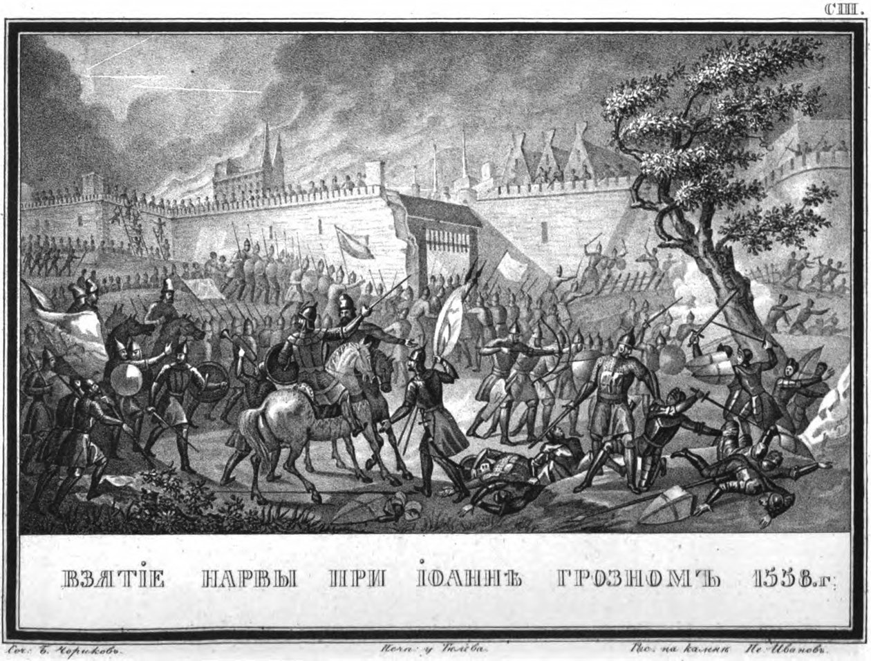 Den ryska armén intog Narva den 11 maj 1558 från Illustrerad Karamzin, 1836 av Boris Artemyevich Chorikov