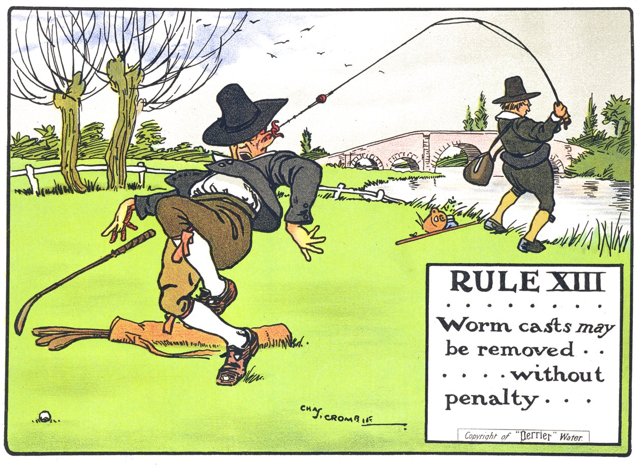 Artikel XIII: från "Rules of Golf", publicerad omkring 1905. av Charles Crombie