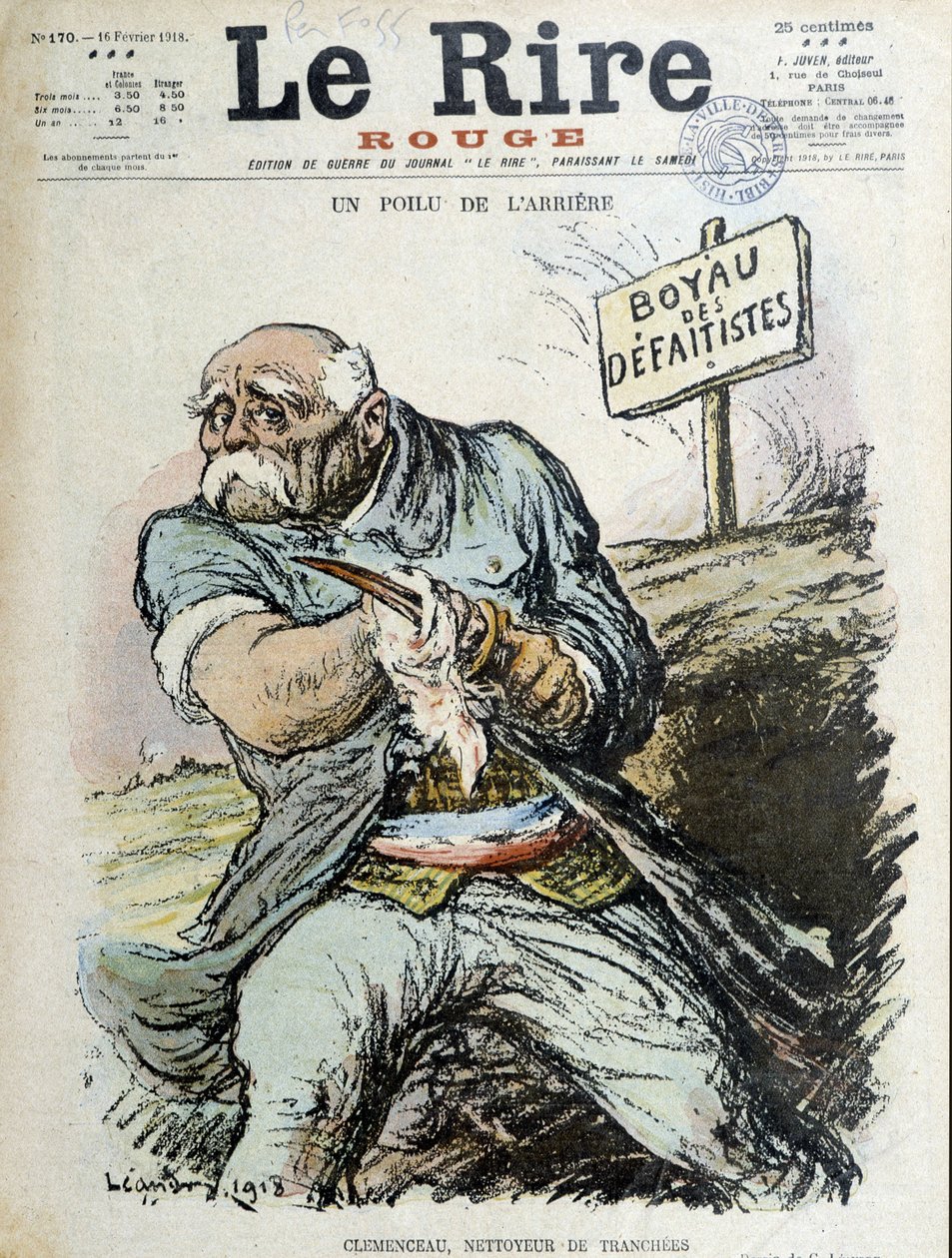En hårig bakdel: Clemenceau, Trench cleaner. Omslag "" The Laughter"" från 1918-02-16 av Charles Leandre