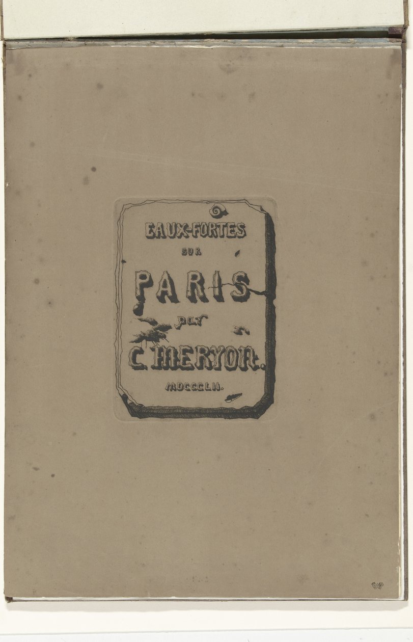 Titelblad i albumet Eaux-fortes sur Paris Etsningar på Paris (serietitel) av Charles Meryon