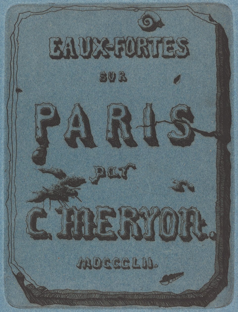 Titel på etsningar på Paris (Titelsida till Set of Etchings of Paris) av Charles Meryon