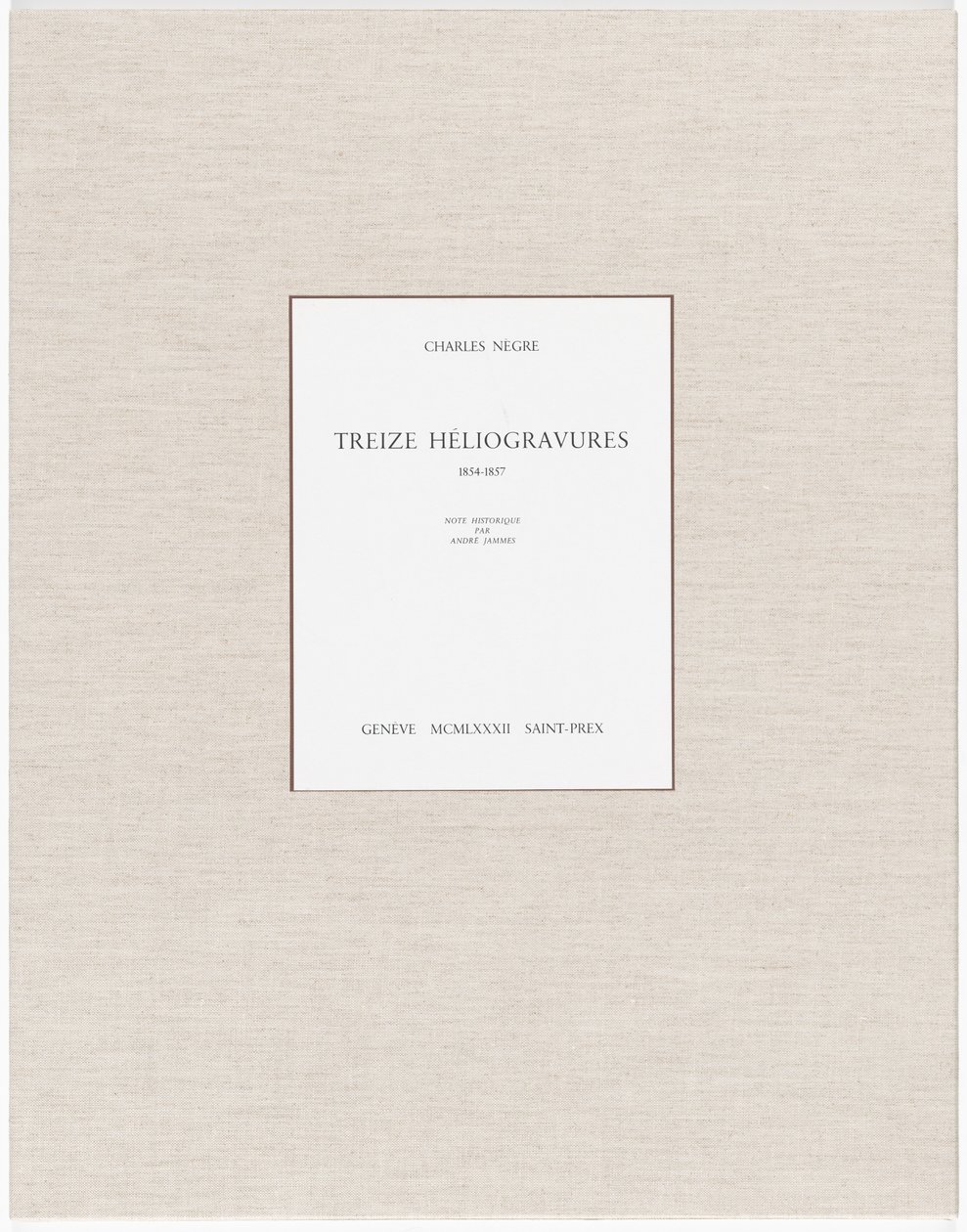 Tretton heliogravyrer av Charles Nègre, André Jammes