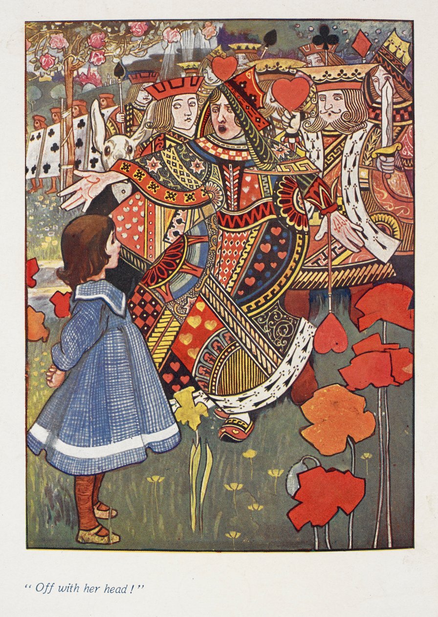 "Av med hennes huvud."
Alice med den röda drottningen. av Charles Robinson
