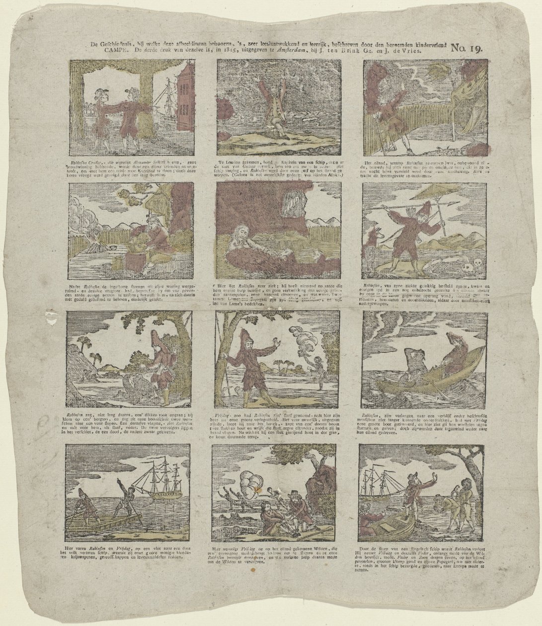 Historien som dessa bilder tillhör är, mycket läsvärd och lärorik, beskriven av den berömda barnvännen / lägret (...) (titel på objekt) av Christiaan Jacob Schuyling