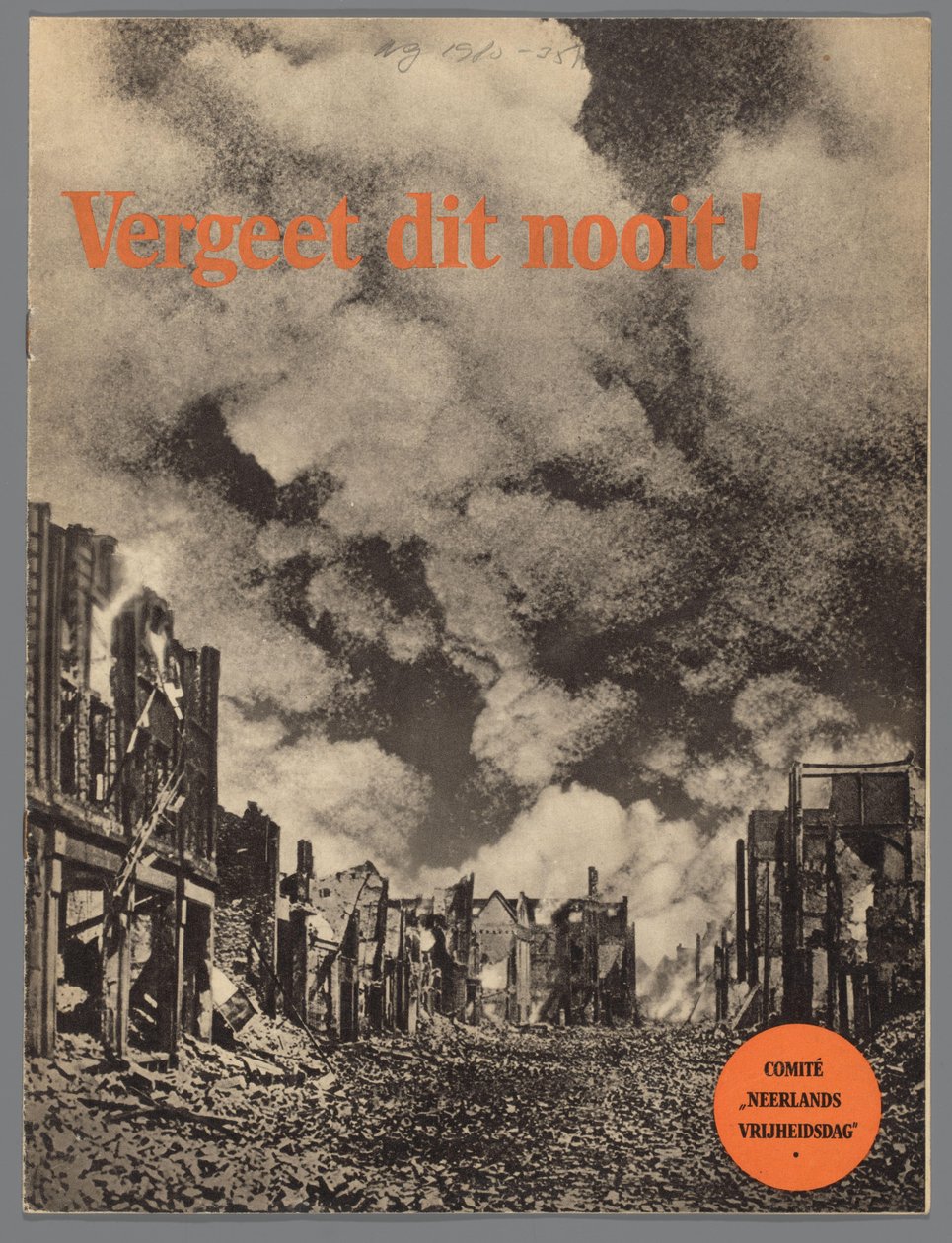 Glöm aldrig detta! av Comité Neêrlands Vrijheidsdag