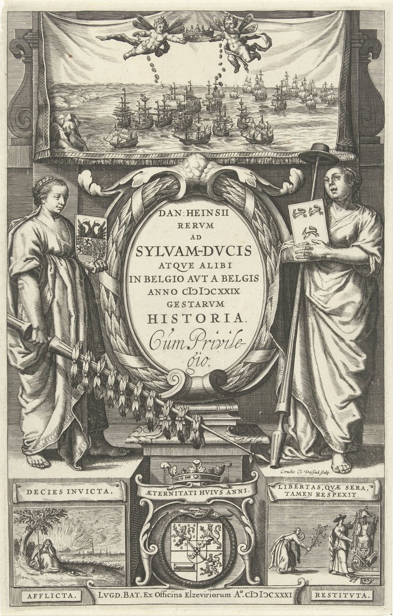 Titelpagina voor: D. Heinsius, Revm ad Sylvam-Dvcis atqve annorstädes i Belgio avt a Belgis anno 100 DCXXIX gestarvm historia. 1631 av Cornelis Claesz. Duysend