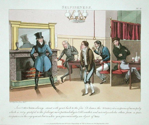Själviskhet, tavla 9 från "The Necessary Qualifications of a Man of Fashion", publicerad 1823 (handkolorerad akvatint) av Daniel Thomas Egerton