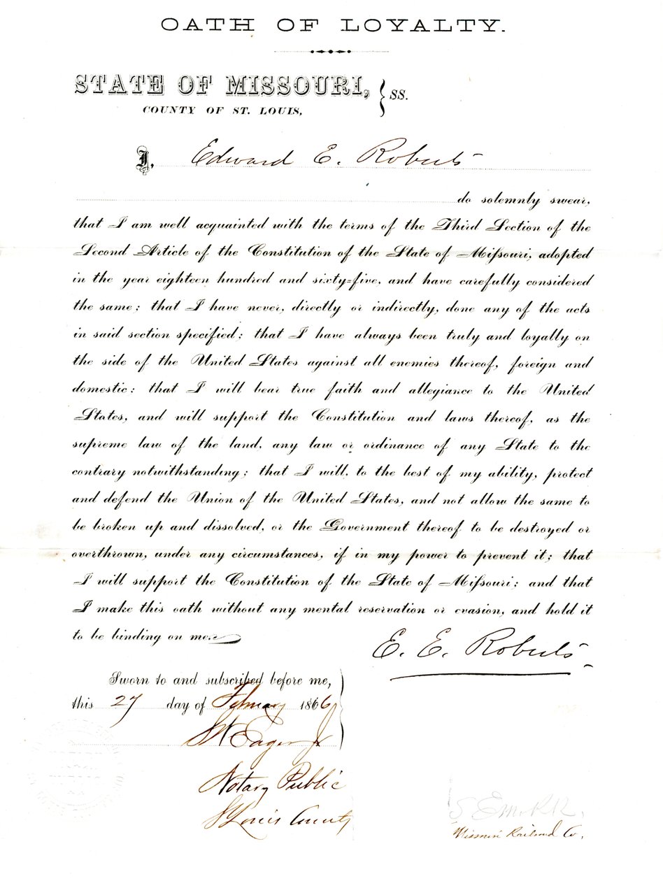 Loyalty oath of Edward E. Roberts of Missouri, County of St. Louis av E. Roberts
