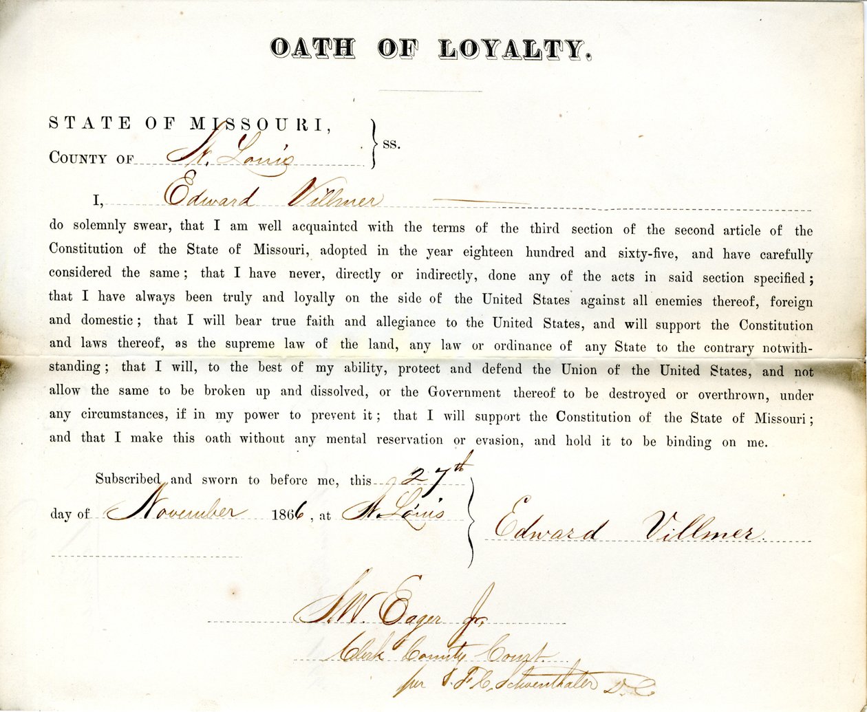 Loyalty oath of Edward Villmer of Missouri, County of St. Louis av E. Villmer