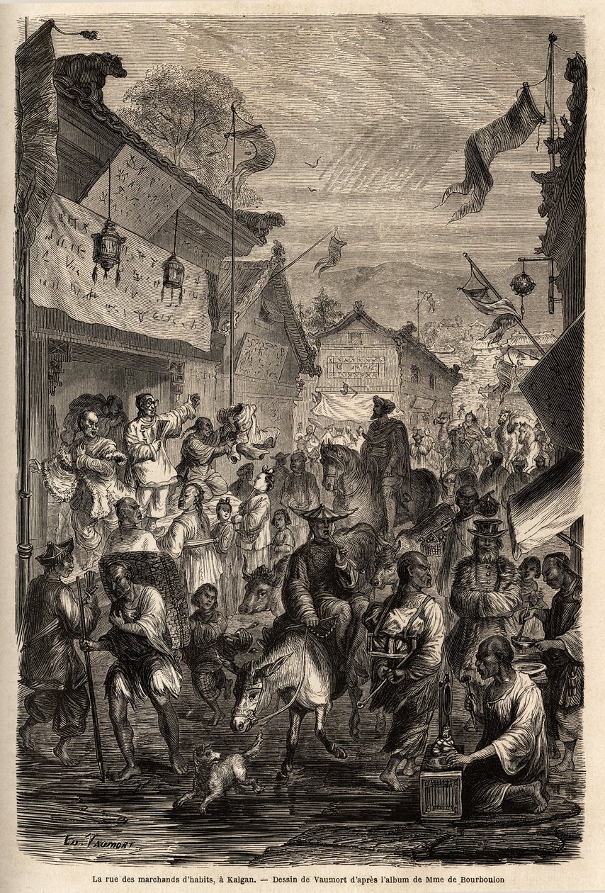 Klädhandlarnas gata, Kalgan, Mongoliet. Teckning av Vaumort (? -1886), för att illustrera resan från Shanghai till Moskva, från 1859 till 1862, av M. de Bourboulon, fransk minister till Kina. Gravyr i "" Le tour du monde"", redigerad av Edouard Chart av Edouard Vaumort