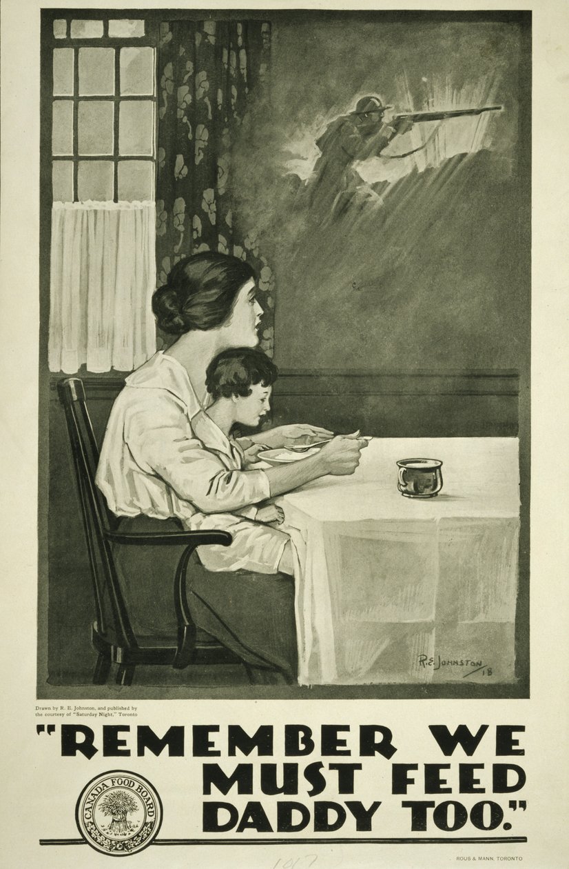 Kom ihåg att vi måste mata pappa också, Canada Food Board av Edward Killingworth Johnson