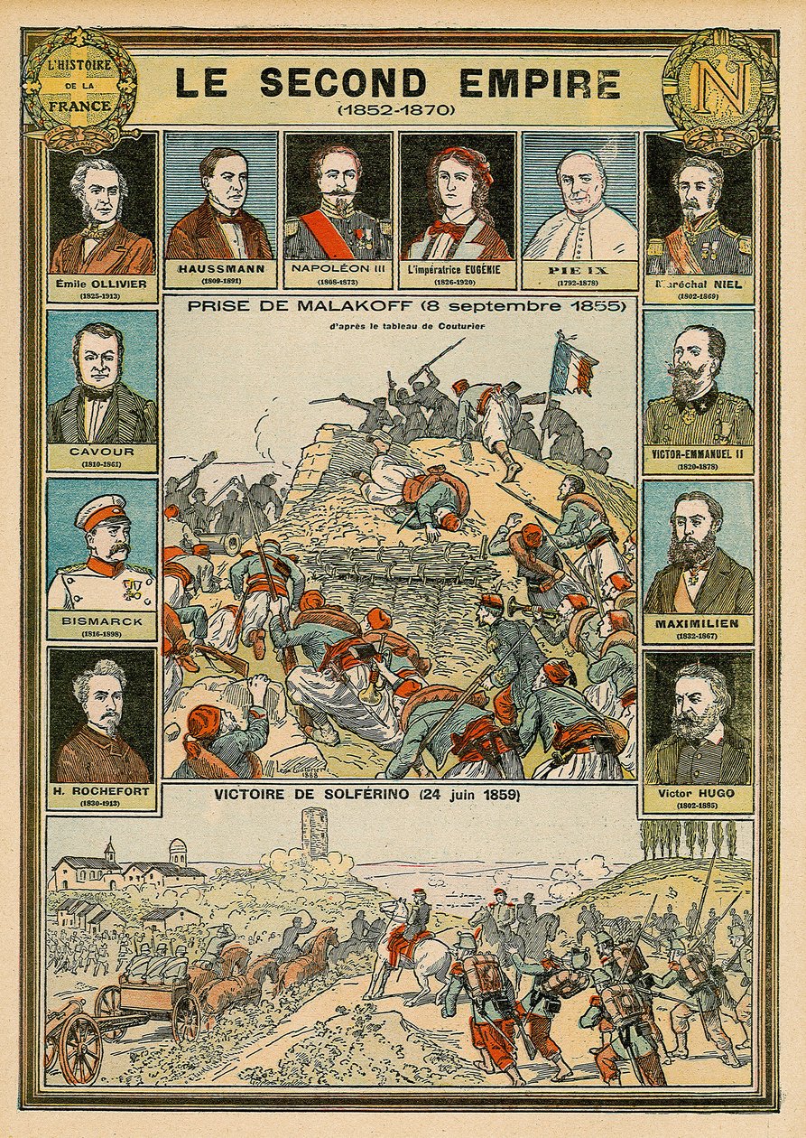 Andra riket 1852 till 1870 - tillfångatagandet av Malakoff 8 september 1855 - Solferinos seger 24 juni 1859 - Emile Ollivier, Baron Haussmann, Napoleon III, kejsar Eugenia, påven Pius IX, marskalk Niel, Victor Emmanuel (Victor II Emmanuel) o av Emile Antoine Bayard