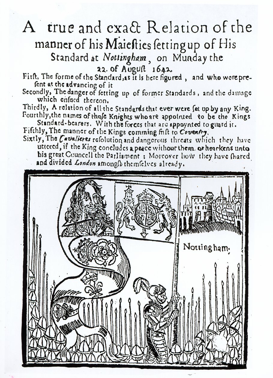 Ett sant och exakt förhållande till sättet att hans Majestät upprättade sin standard i Nottingham, måndagen den 22 augusti 1642 av English School