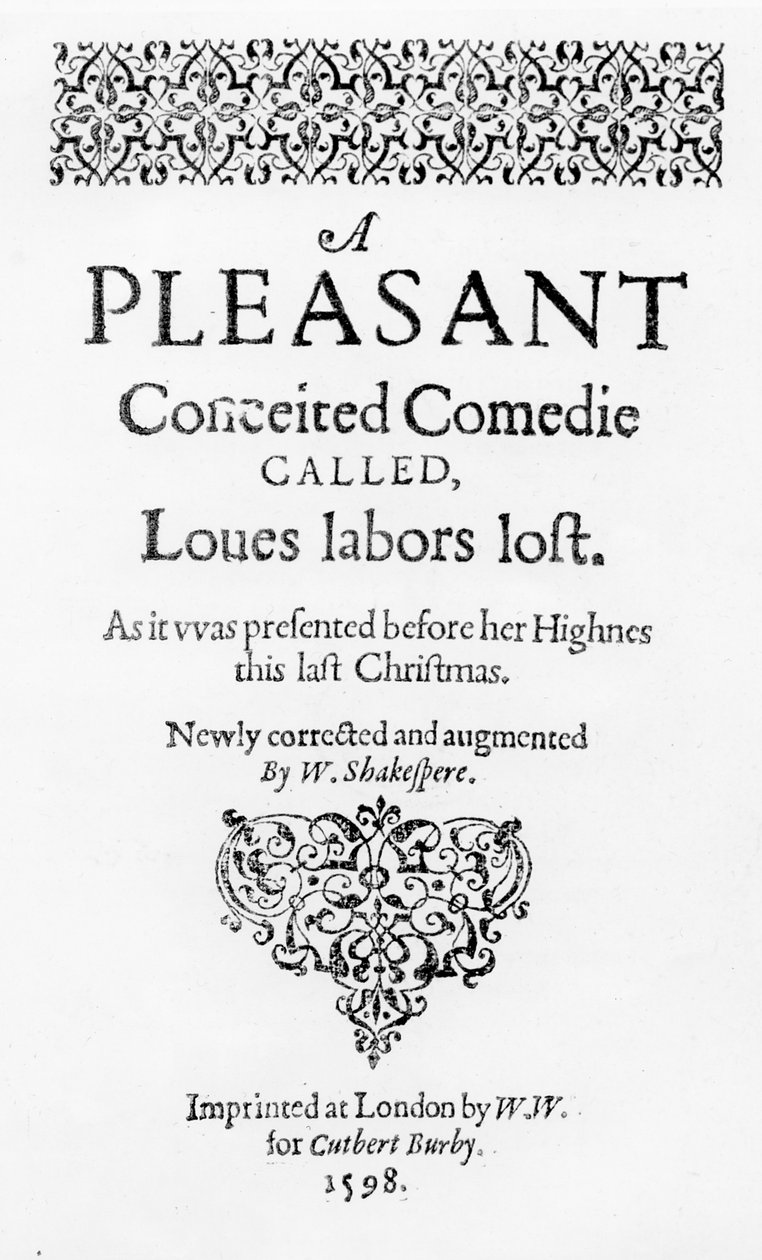 "Loves Labours Lost", frontispice i första upplagan, tryckt i London av Cuthbert Burby, 1598 av English School
