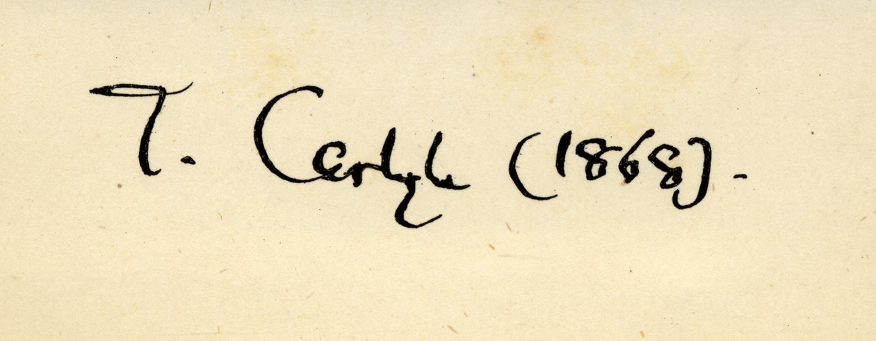 Signatur av Thomas Carlyle (1795-1881) 1868 av English School