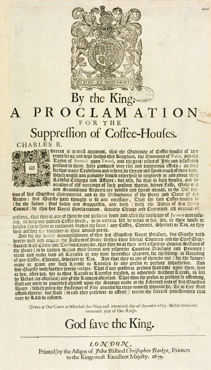 En kungörelse av kungen, för undertryckande av kaffehus, 1675 av English School